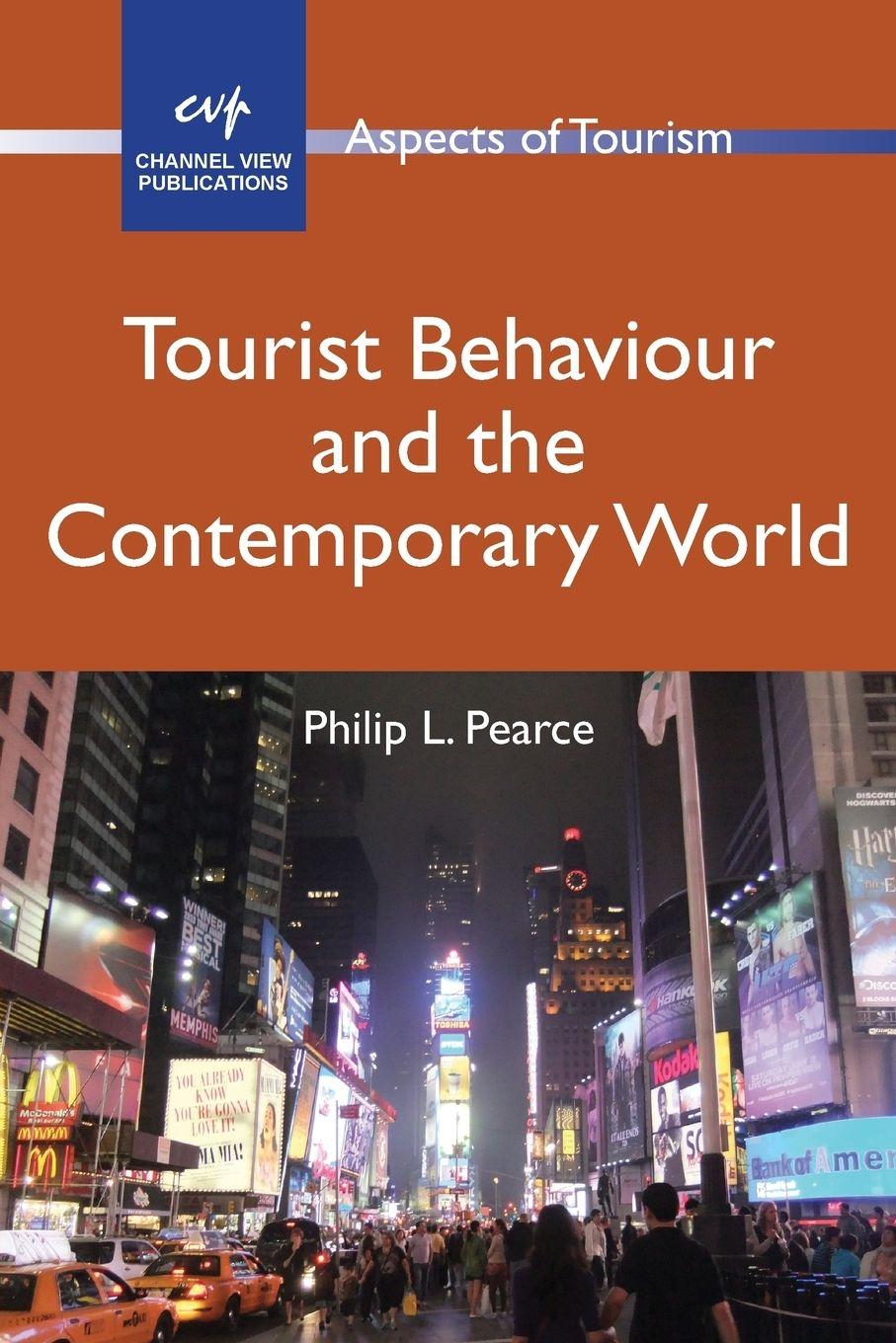 Vorderes Coverbild Tourist Behaviour and the Contemporary World
