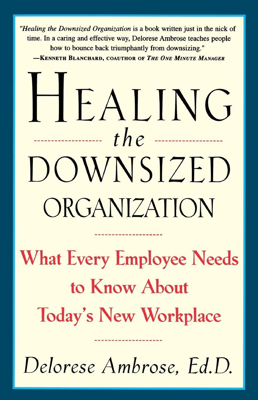 Vorderes Coverbild Healing the Downsized Organization