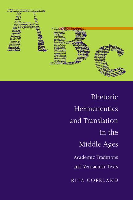 Vorderes Coverbild Rhetoric, Hermeneutics, and Translation in the Middle Ages
