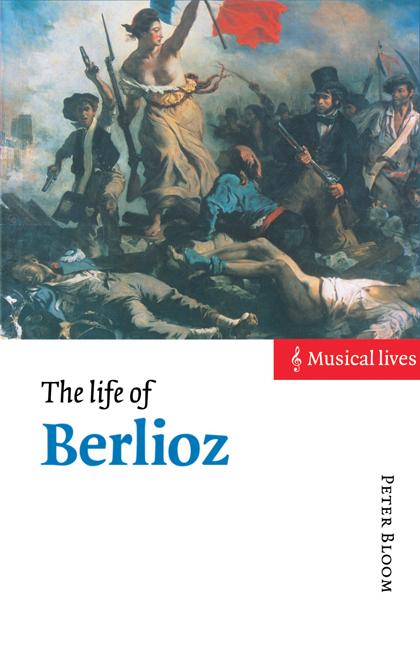 Vorderes Coverbild The Life of Berlioz