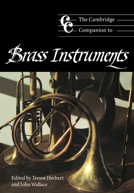 Vorderes Coverbild The Cambridge Companion to Brass Instruments