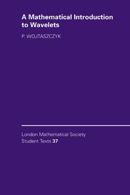 Vorderes Coverbild A Mathematical Introduction to Wavelets