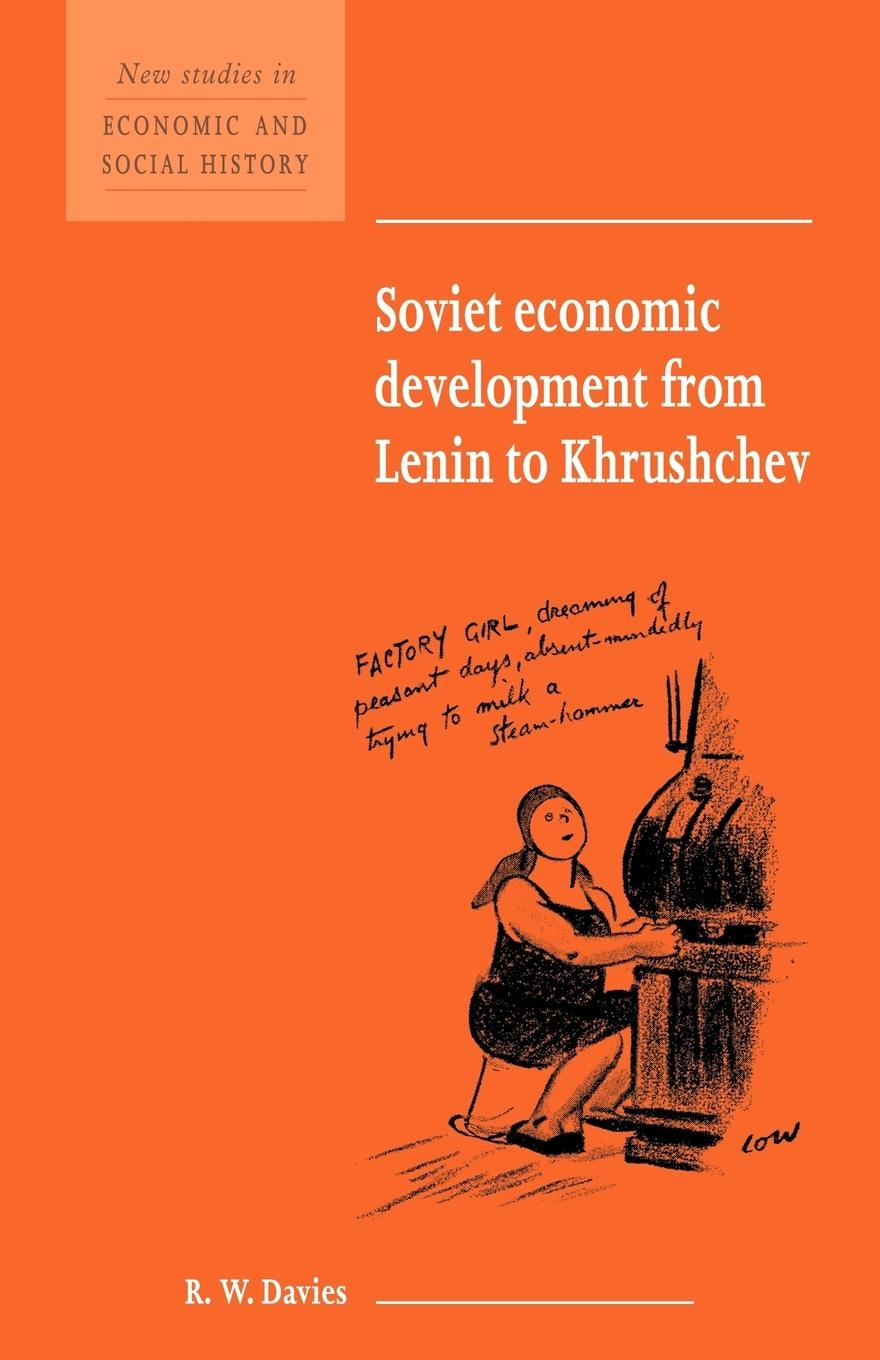 Vorderes Coverbild Soviet Economic Development from Lenin to Khrushchev