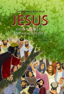 Vorderes Coverbild Jesus Does Miracles and Heals People