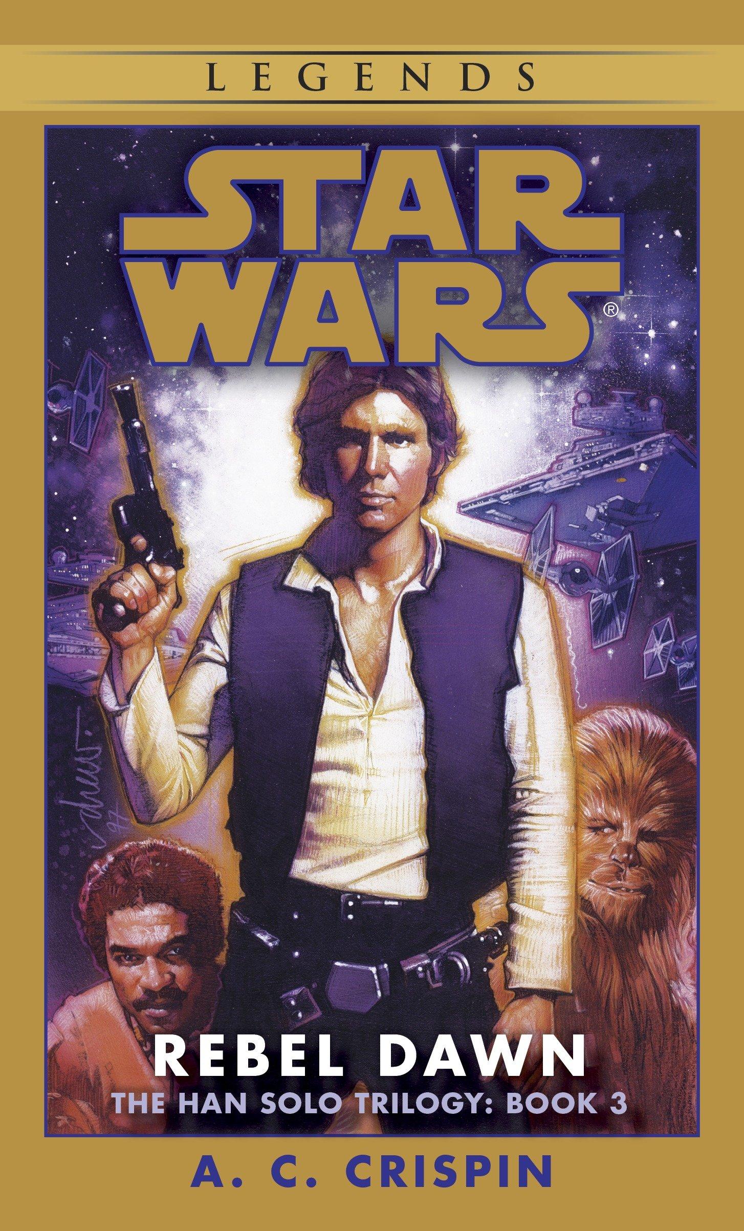 Vorderes Coverbild Rebel Dawn: Star Wars Legends (the Han Solo Trilogy)