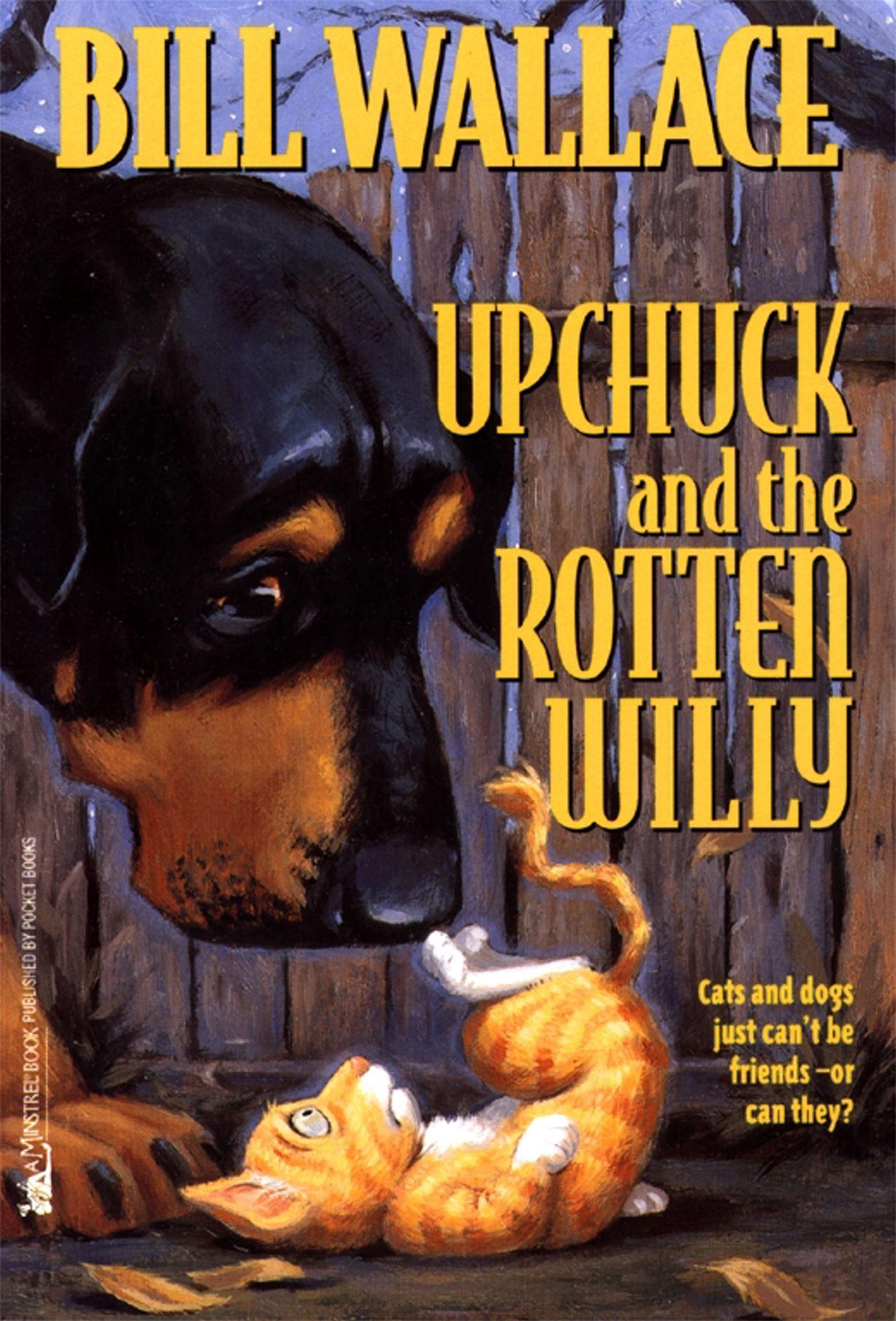 Vorderes Coverbild Upchuck and the Rotten Willy