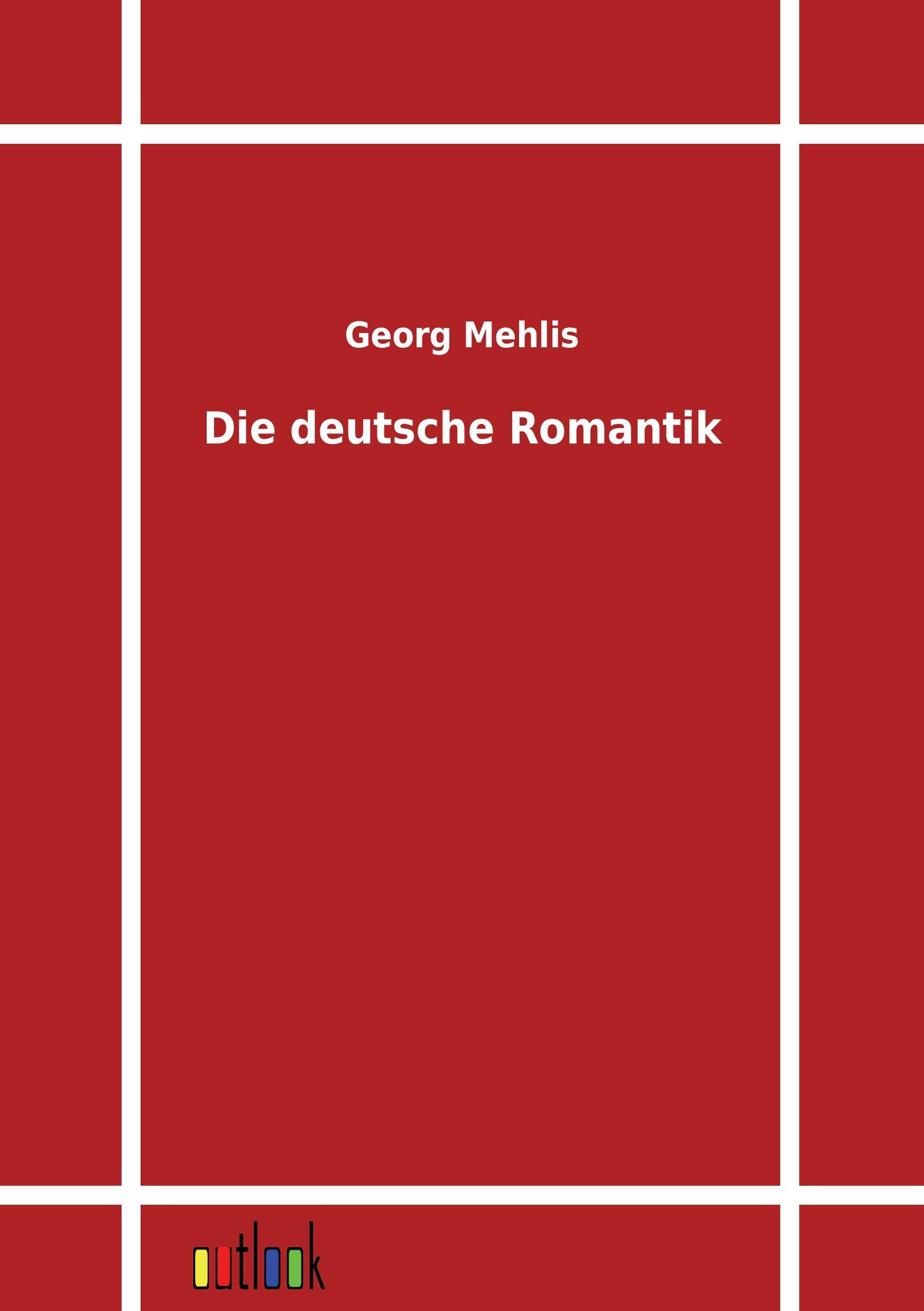 Vorderes Coverbild Die deutsche Romantik