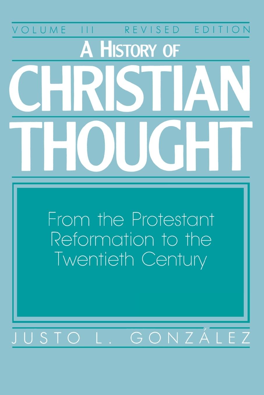 Vorderes Coverbild A History of Christian Thought Volume 3