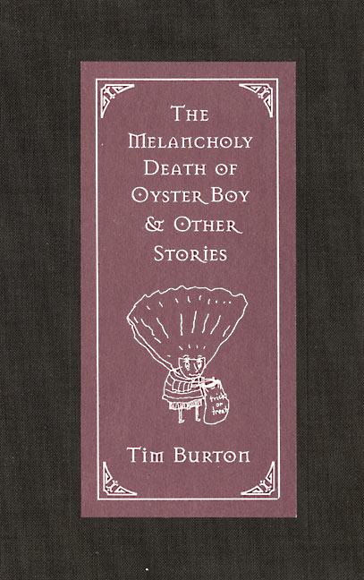 Vorderes Coverbild The Melancholy Death of Oyster Boy & Other Stories