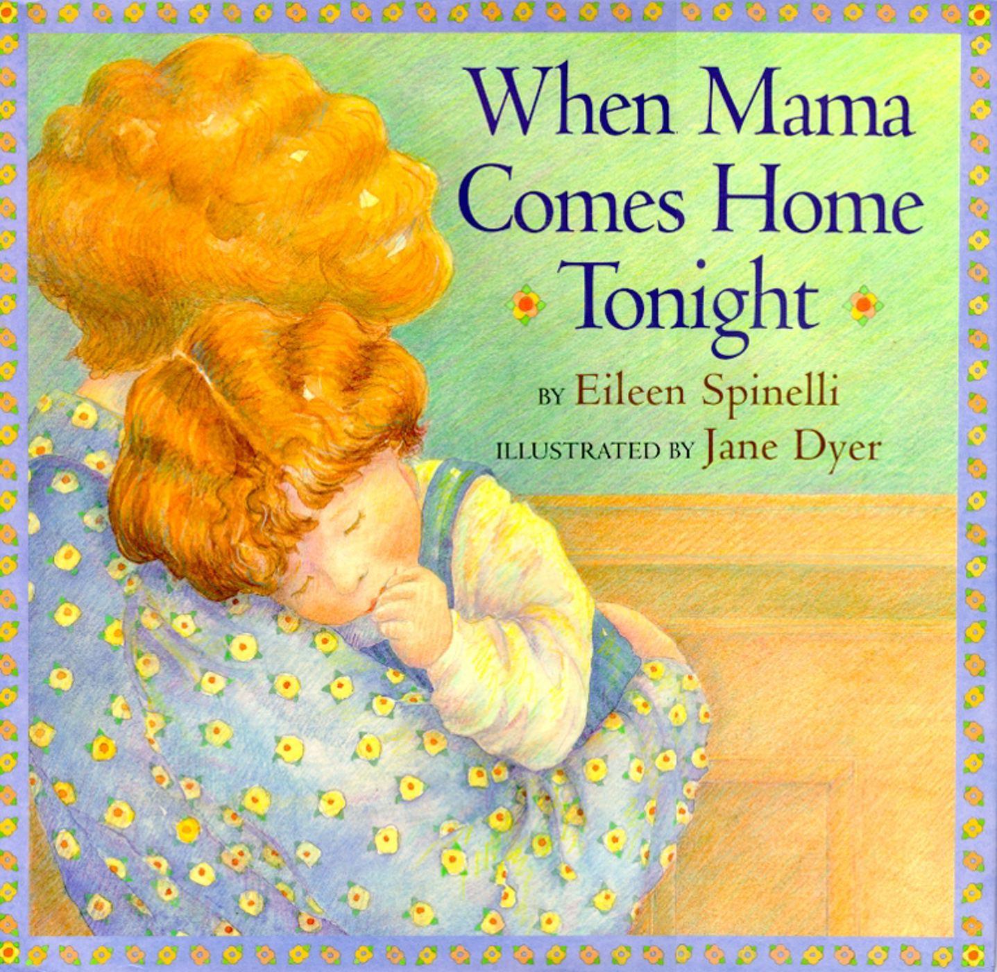 Vorderes Coverbild When Mama Comes Home Tonight