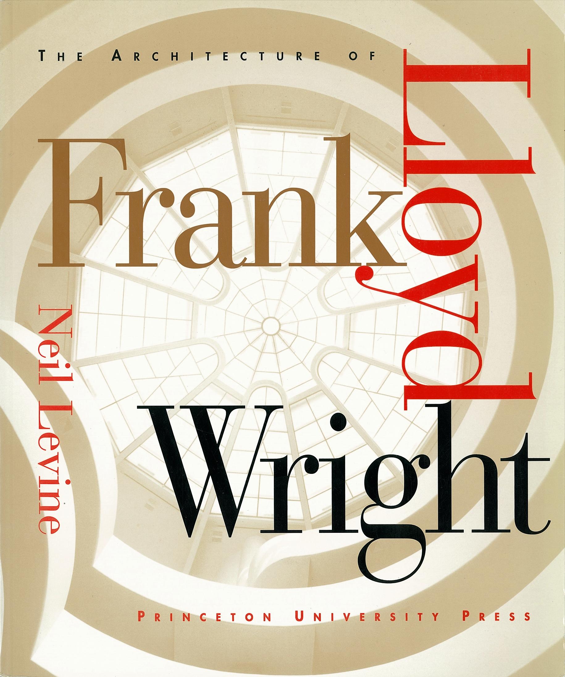 Vorderes Coverbild The Architecture of Frank Lloyd Wright