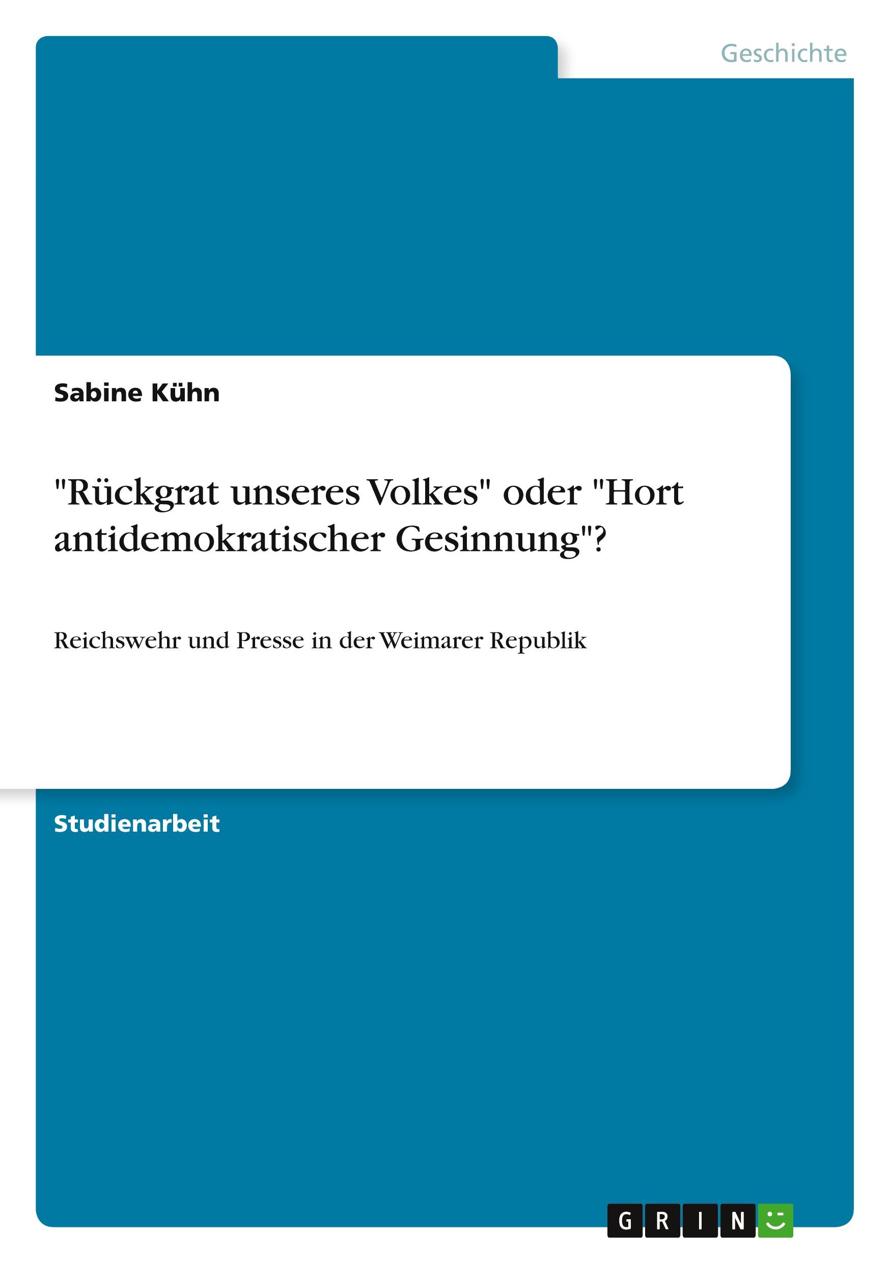 Vorderes Coverbild "Rückgrat unseres Volkes" oder "Hort antidemokratischer Gesinnung"?