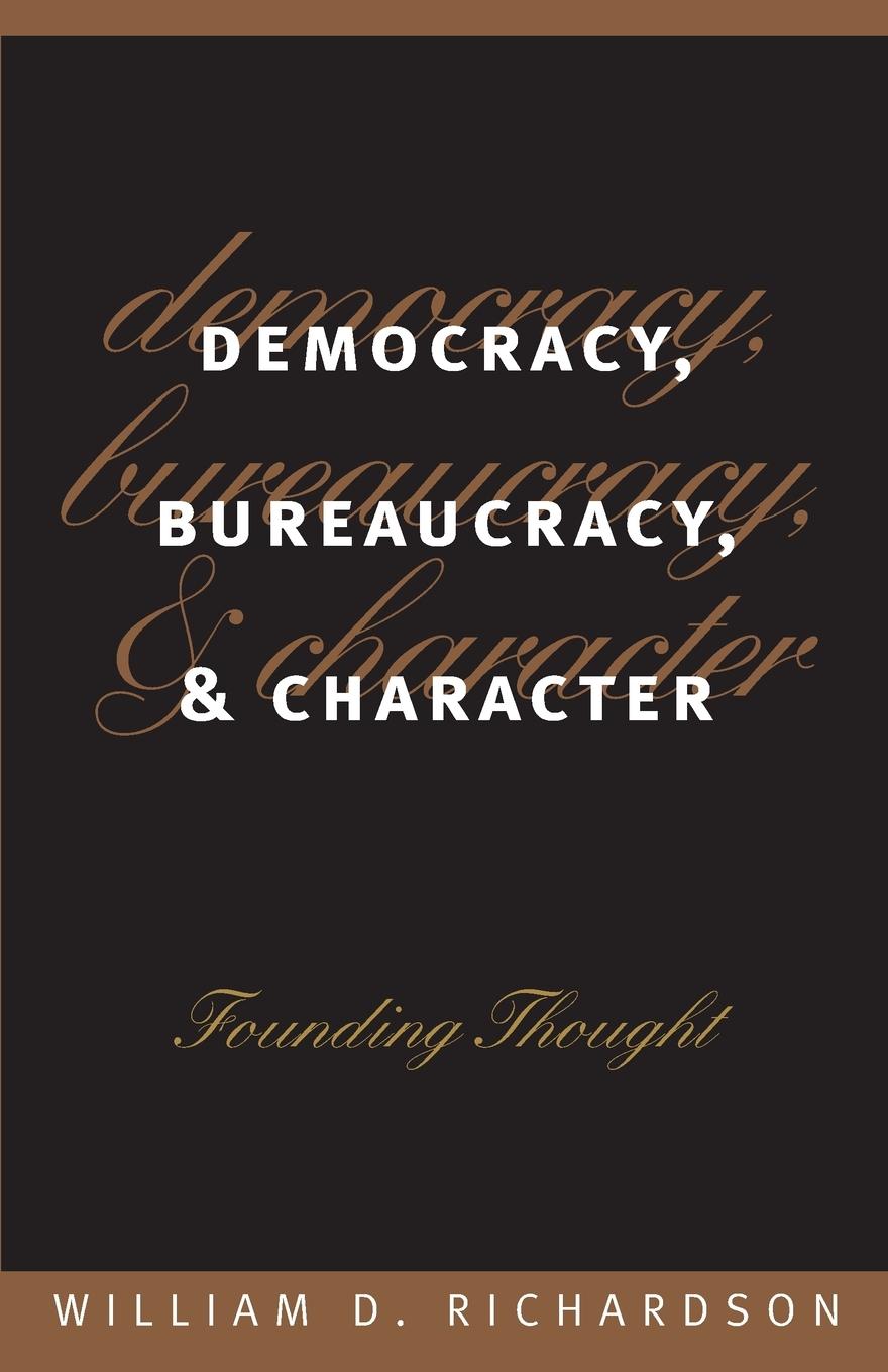 Vorderes Coverbild Democracy, Bureaucracy, and Character