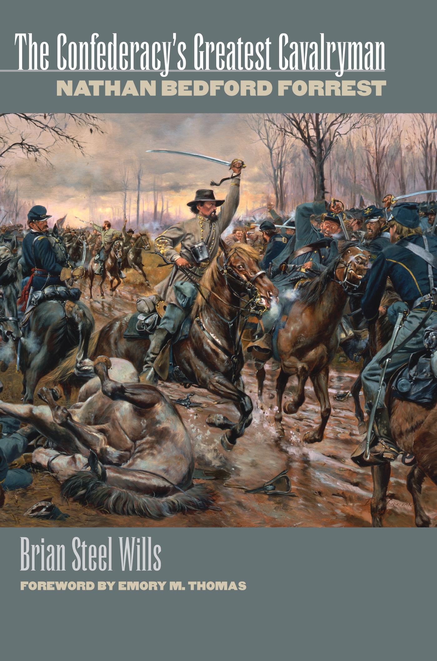Vorderes Coverbild The Confederacy's Greatest Cavalryman
