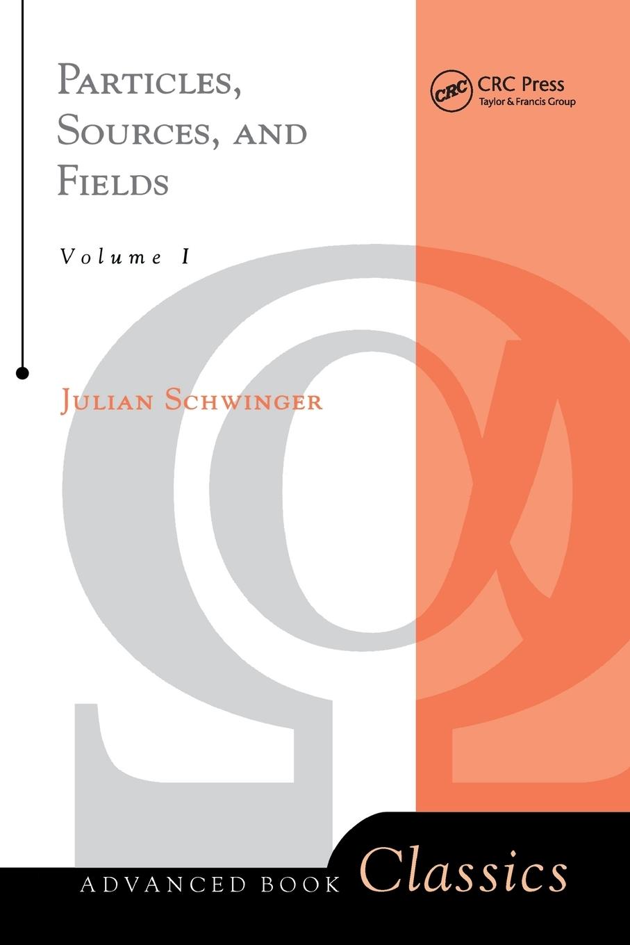 Vorderes Coverbild Particles, Sources, And Fields, Volume 1