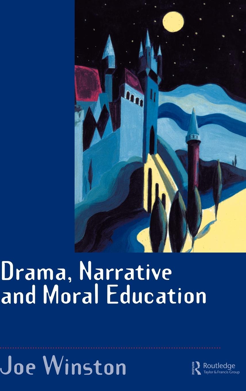 Vorderes Coverbild Drama, Narrative and Moral Education