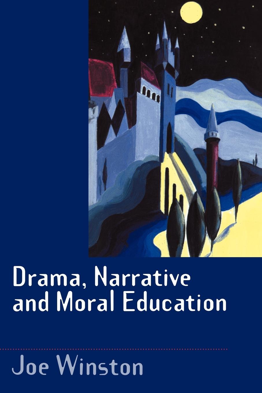 Vorderes Coverbild Drama, Narrative and Moral Education