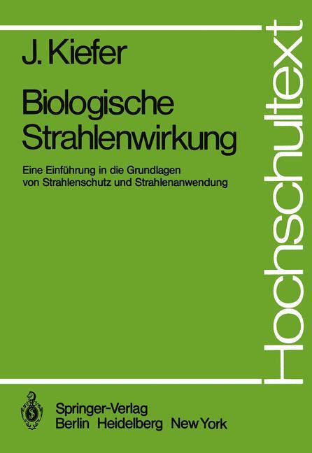 Vorderes Coverbild Biologische Strahlenwirkung
