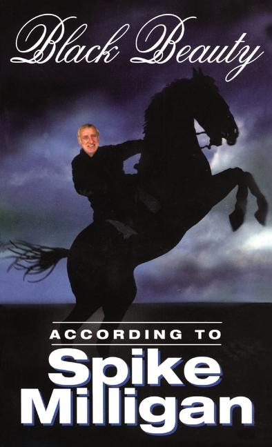 Vorderes Coverbild Black Beauty" According to Spike Milligan