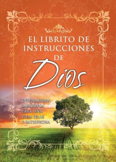 Vorderes Coverbild El Librito de Instrucciones de Dios - Bolsilibro