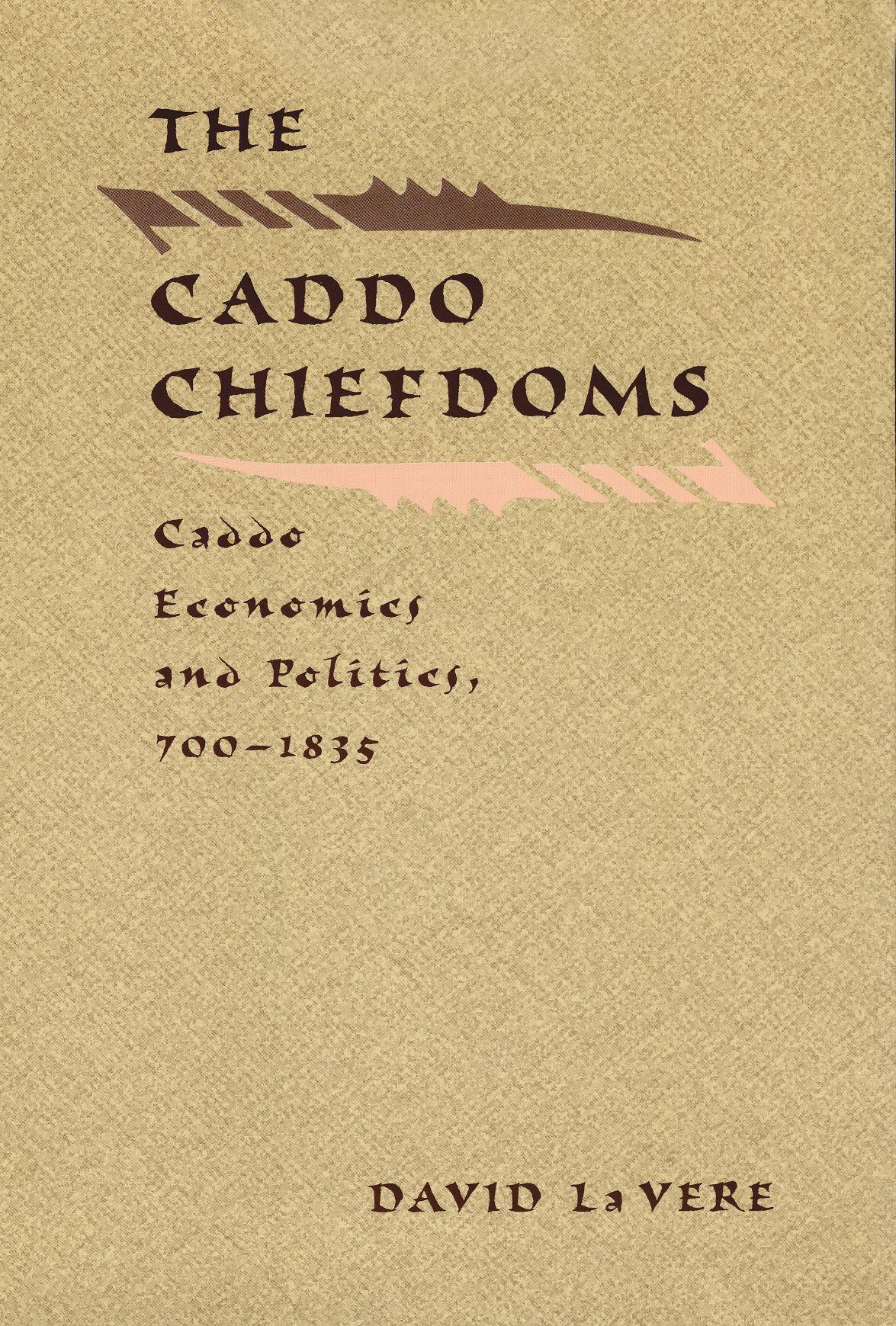 Vorderes Coverbild The Caddo Chiefdoms