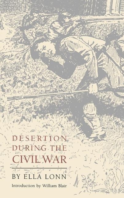 Vorderes Coverbild Desertion During the Civil War