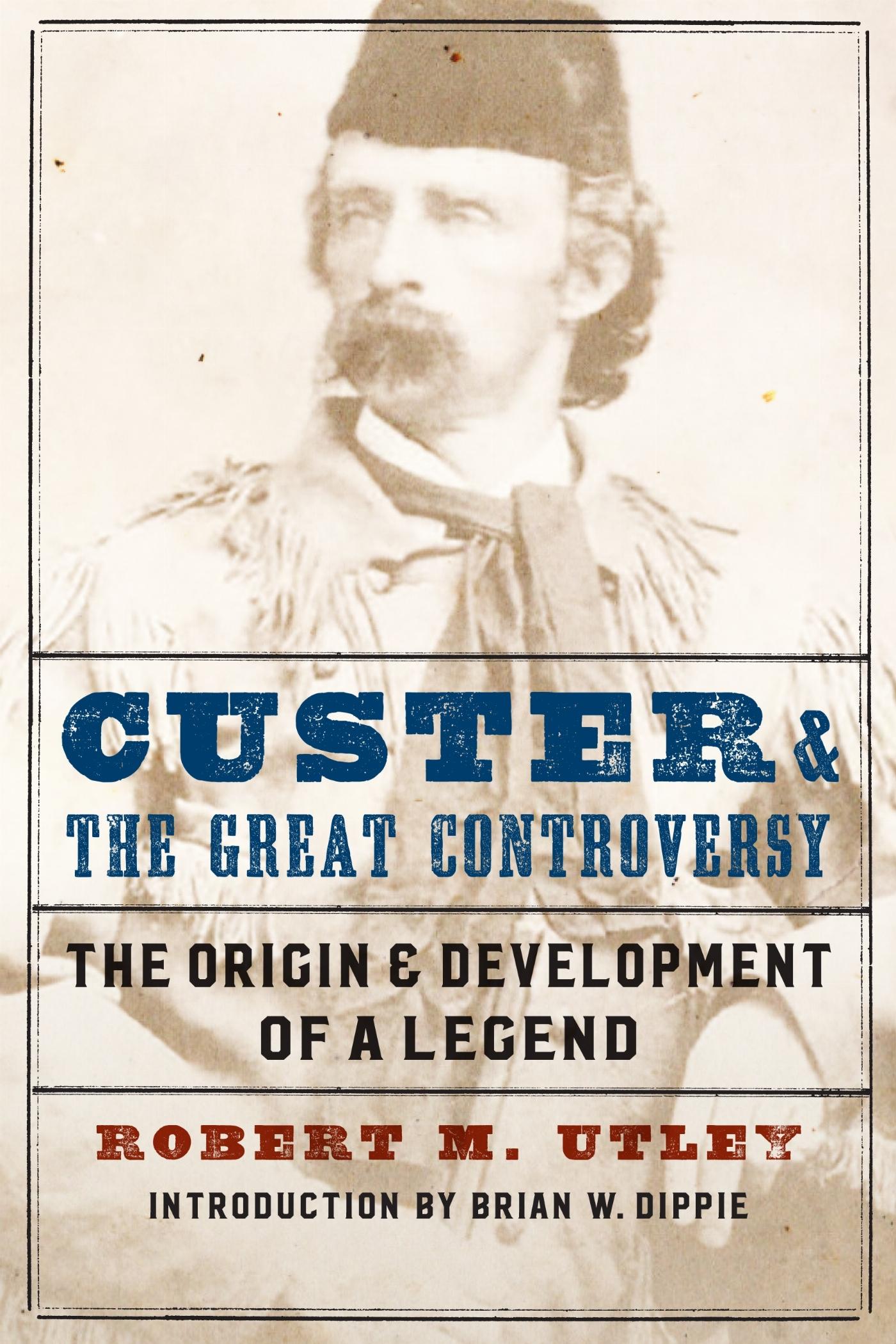 Vorderes Coverbild Custer and the Great Controversy