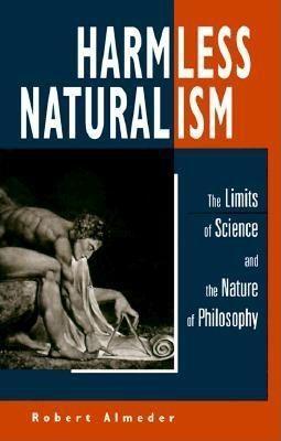 Vorderes Coverbild Harmless Naturalism: The Limits of Science and the Nature of Philosophy