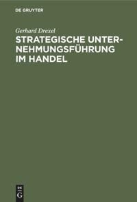 Vorderes Coverbild Strategische Unternehmungsführung im Handel