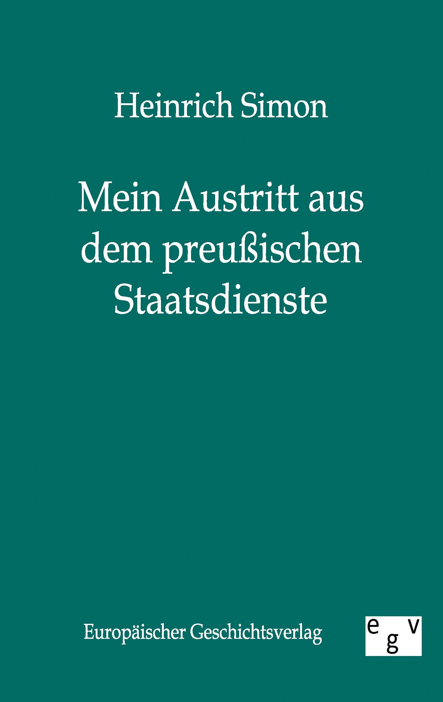 Vorderes Coverbild Mein Austritt aus dem preußischen Staatsdienste