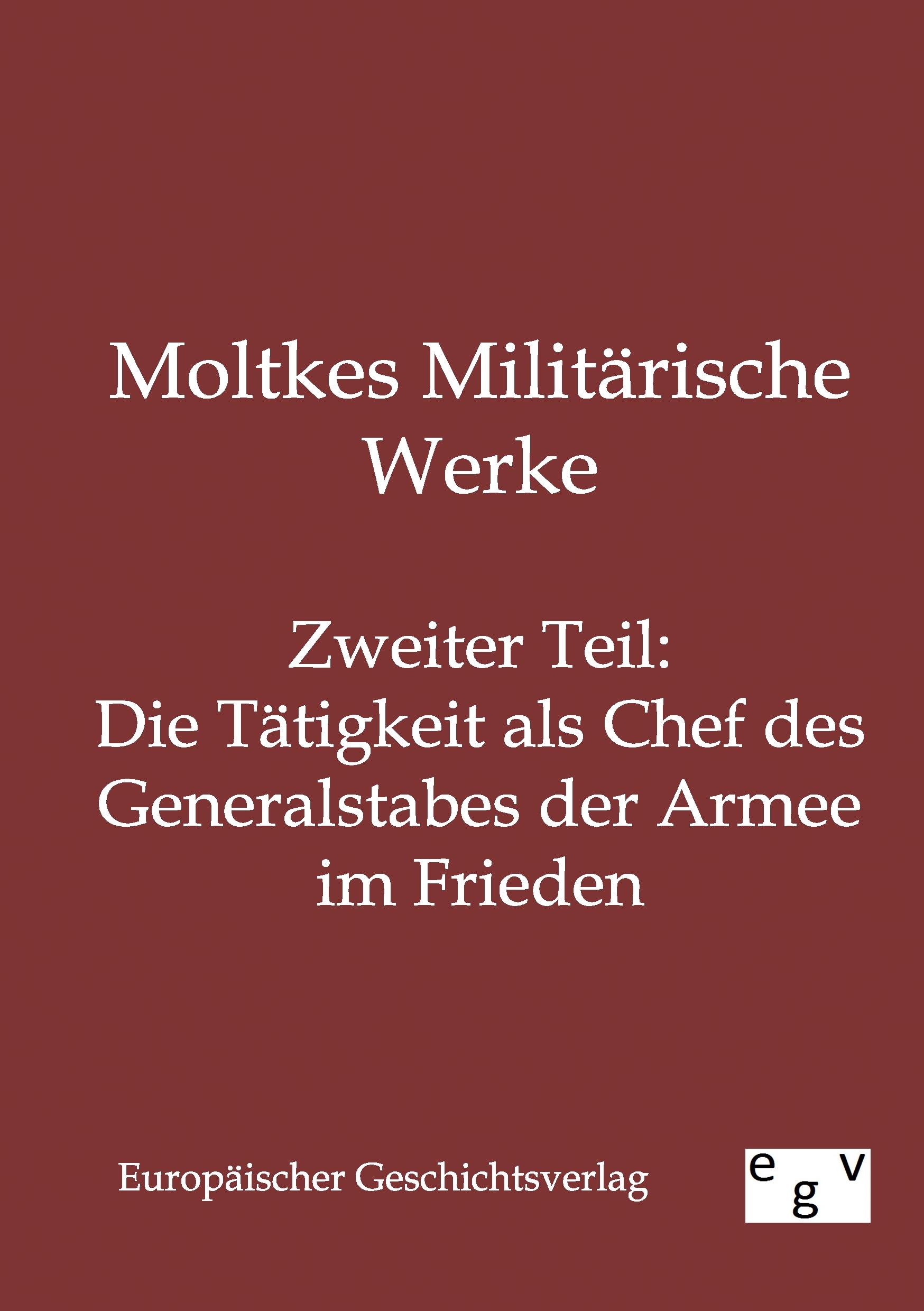 Vorderes Coverbild Moltkes Militärische Werke