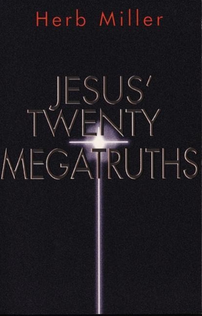 Vorderes Coverbild Jesus' Twenty Megatruths