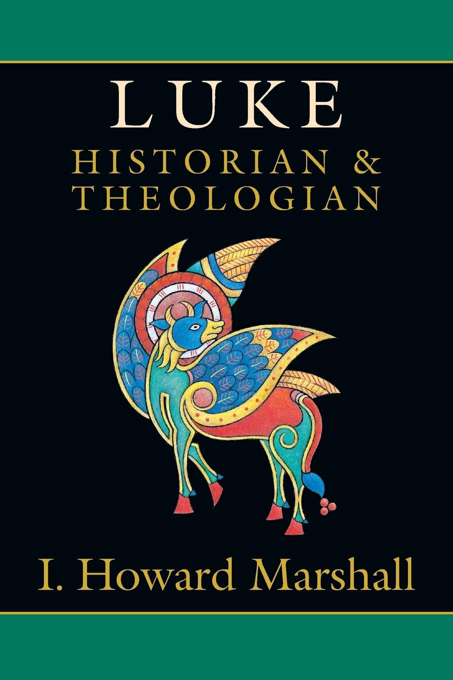 Vorderes Coverbild Luke: Historian & Theologian