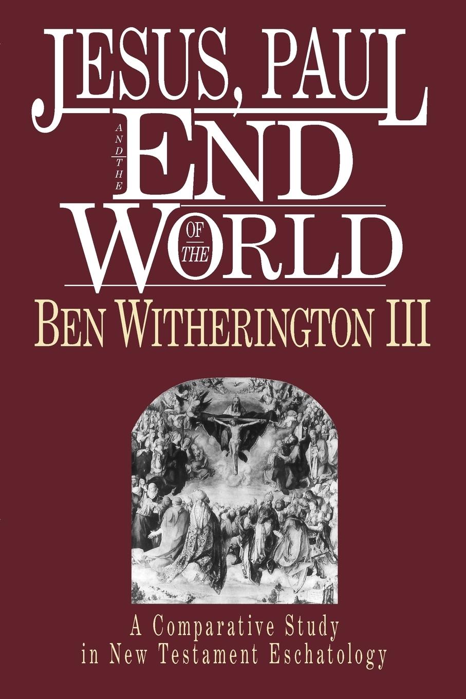 Vorderes Coverbild Jesus, Paul and the End of the World