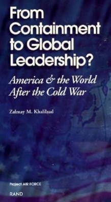 Vorderes Coverbild From Containment to Global Leadership