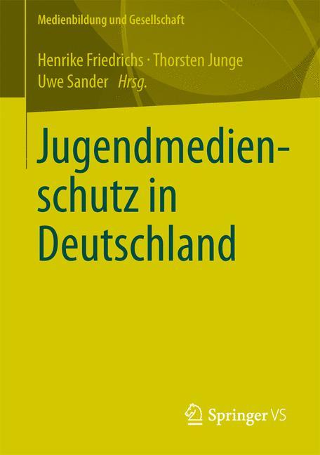 Vorderes Coverbild Jugendmedienschutz in Deutschland