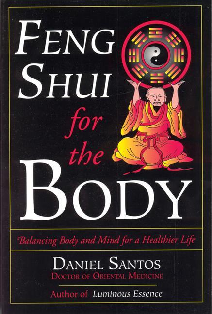 Vorderes Coverbild Feng Shui for the Body