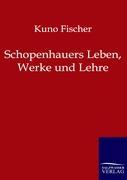 Vorderes Coverbild Schopenhauers Leben, Werke und Lehre