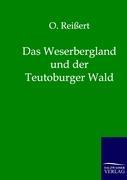Vorderes Coverbild Das Weserbergland und der Teutoburger Wald