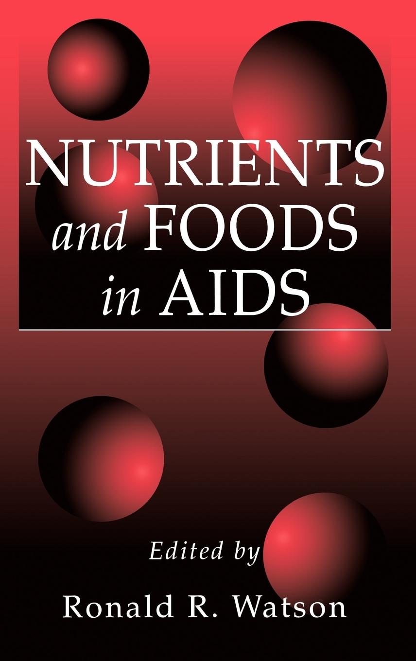 Vorderes Coverbild Nutrients and Foods in Aids