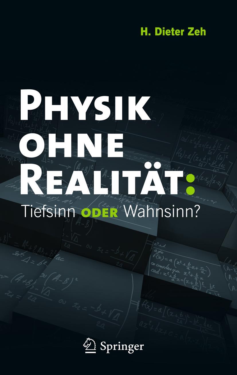 Vorderes Coverbild Physik ohne Realität: Tiefsinn oder Wahnsinn?