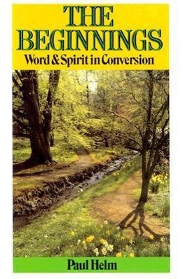 Vorderes Coverbild Beginnings: Word & Spirit in Conversion