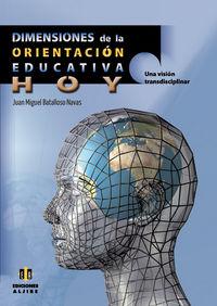 Vorderes Coverbild Dimensiones de la orientación educativa hoy : una visión transdisciplinar