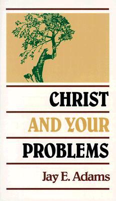 Vorderes Coverbild Christ and Your Problems