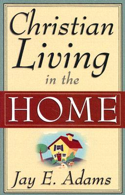 Vorderes Coverbild Christian Living in the Home