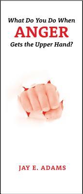 Vorderes Coverbild What Do You Do When Anger Gets the Upper Hand?