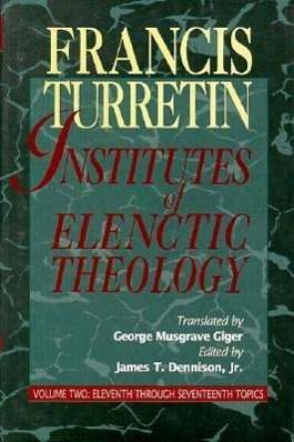 Vorderes Coverbild Institutes of Elenctic Theology