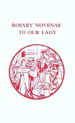 Vorderes Coverbild Rosary Novenas to Our Lady