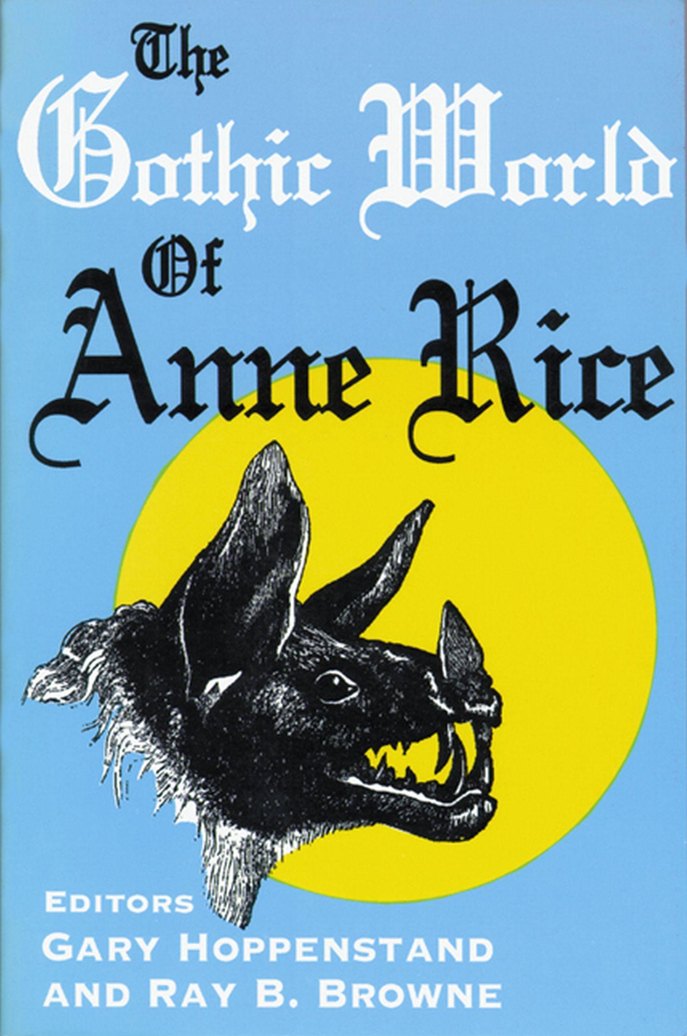 Vorderes Coverbild The Gothic World of Anne Rice