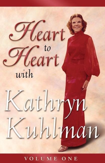Vorderes Coverbild Heart to Heart with Kathryn Kuhlman: Volume 1 (Heart to Heart Series)